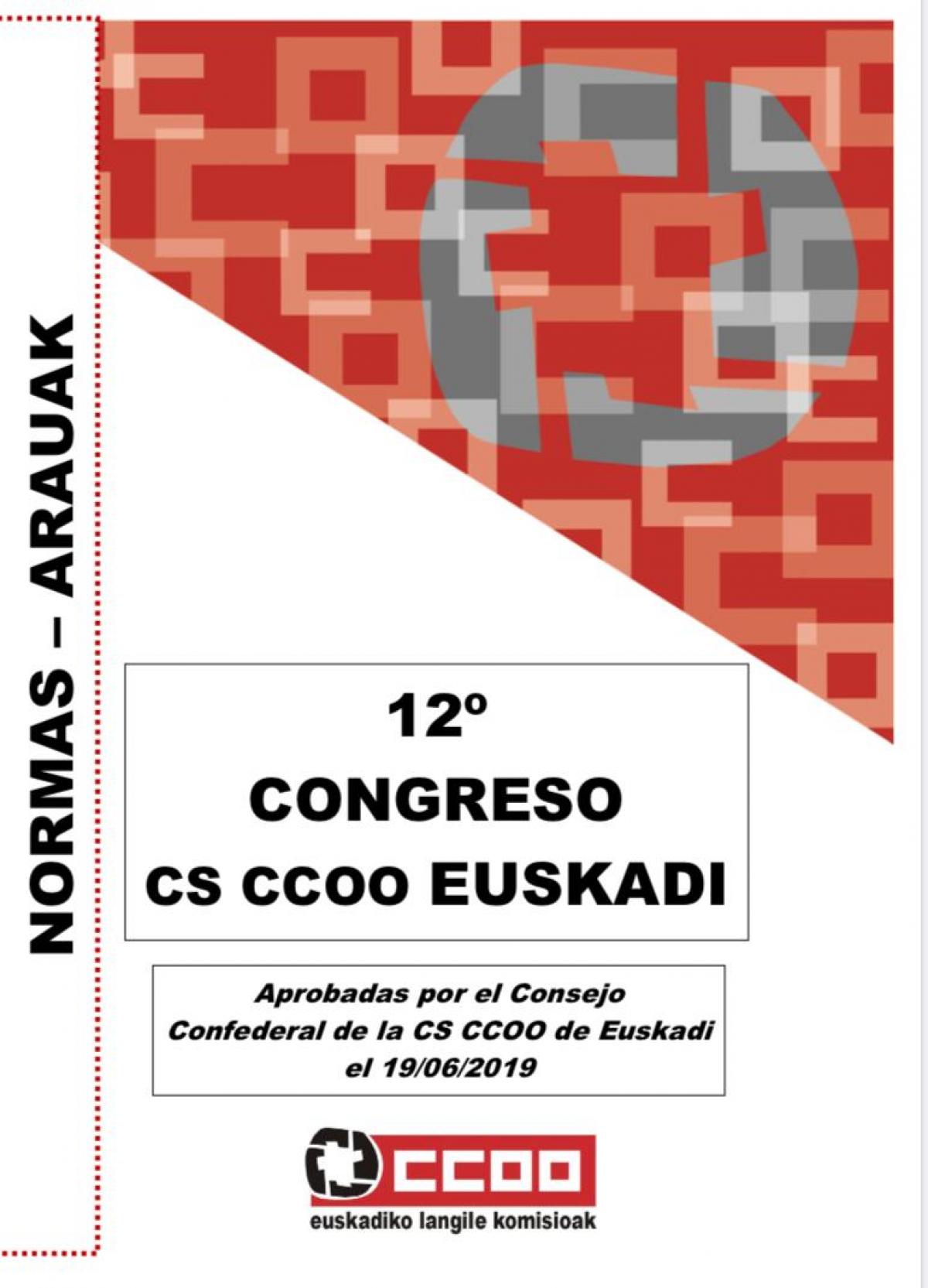 Normas congresuales XII Congreso Confederal de Euskadi