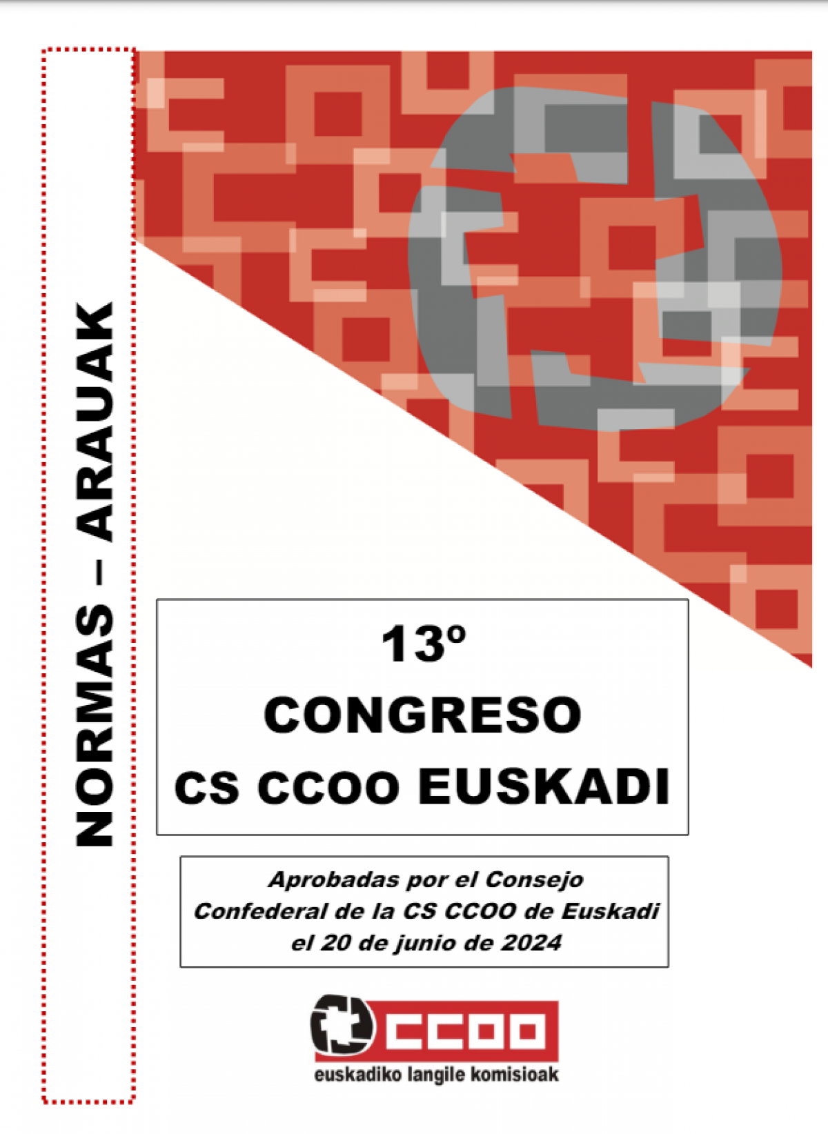 Normas congresuales 13 Congreso CCOO de Euskadi
